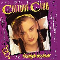 Culture Club — Kissing to Be Clever
